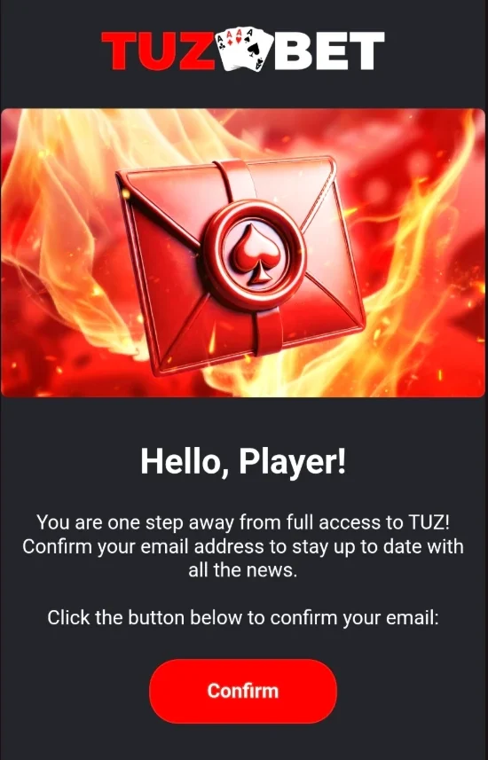 TuzBet email confirmation screen with a red envelope graphic and a confirm button for account activation.