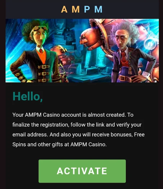 AMPM casino activation email showing account verification text and a green Activate button.