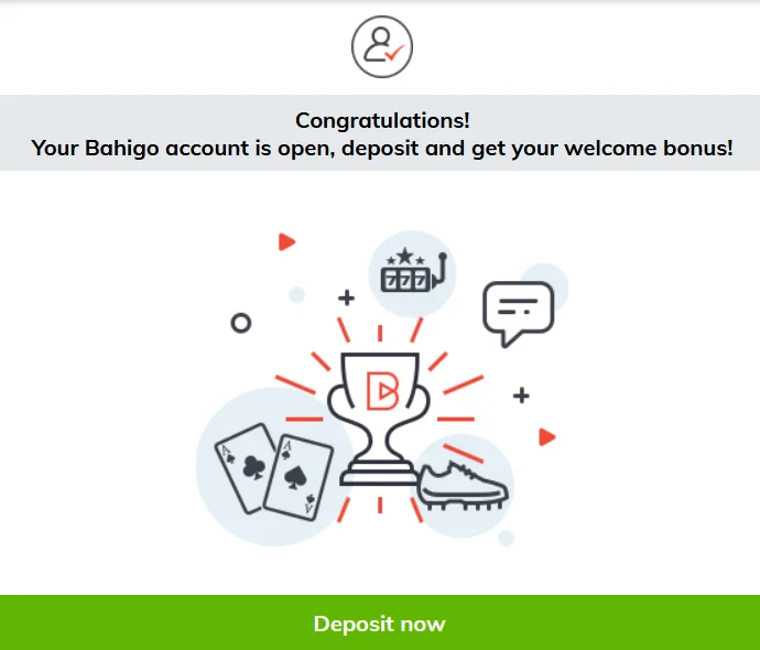 Bahigo Casino confirmation screen saying the account is open and inviting the user to deposit now.