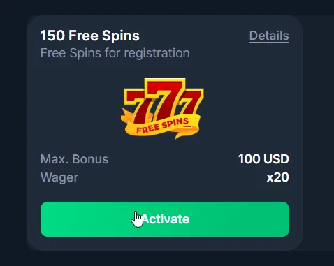 CoinsGame Casino bonus card showing 150 free spins for registration with 100 USD max bonus and x20 wager.