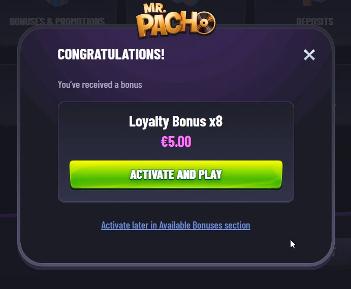 Mrpacho casino bonus popup showing a €5 Loyalty Bonus x8 received with activate and play button.