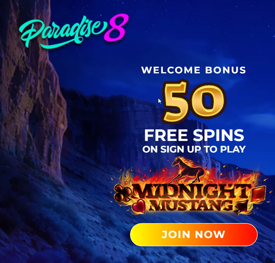 Paradise 8 casino welcome bonus banner showing 50 free spins on sign up for Midnight Mustang.